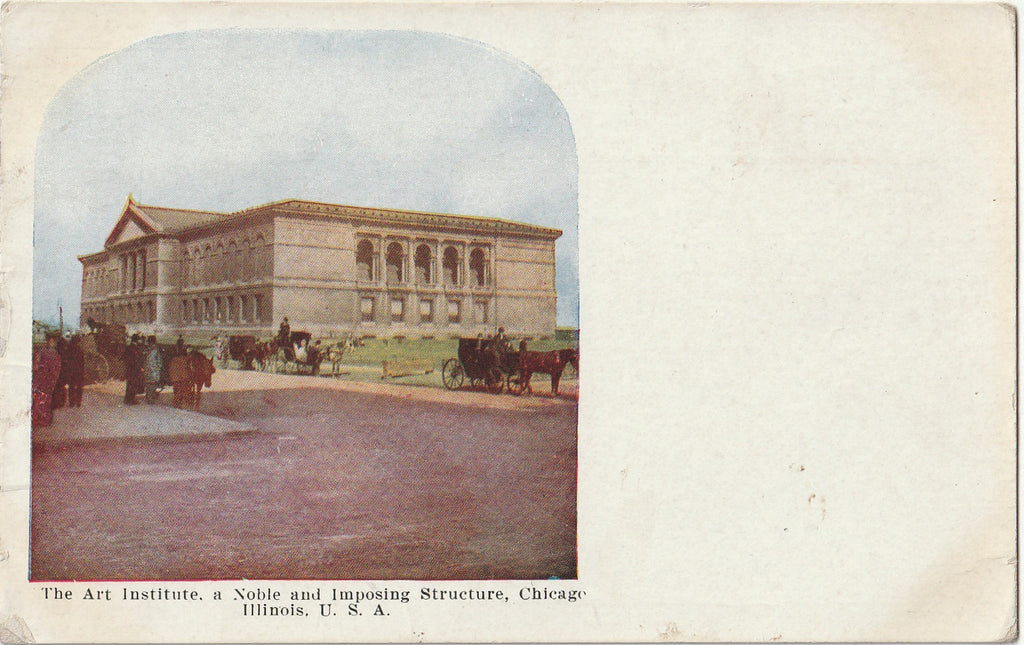 A Noble and Imposing Structure - The Art Institute - Chicago, IL - Postcard, c. 1900s