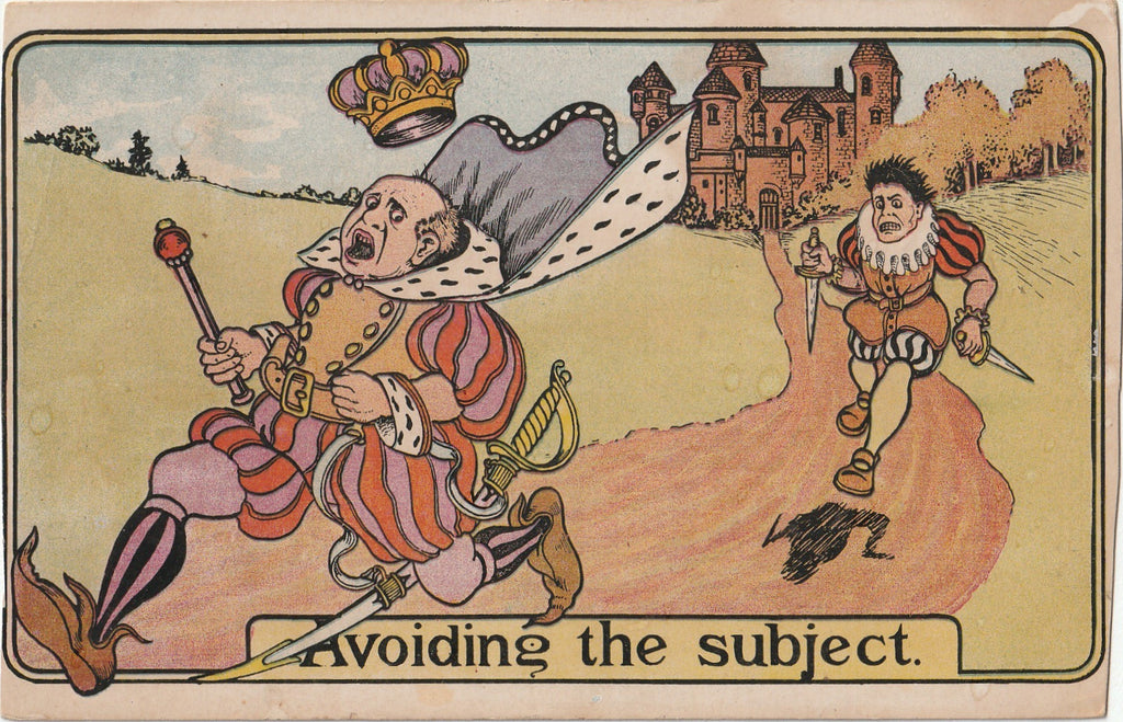 Avoiding the Subject - King & Assassin - Postcard, c. 1900s