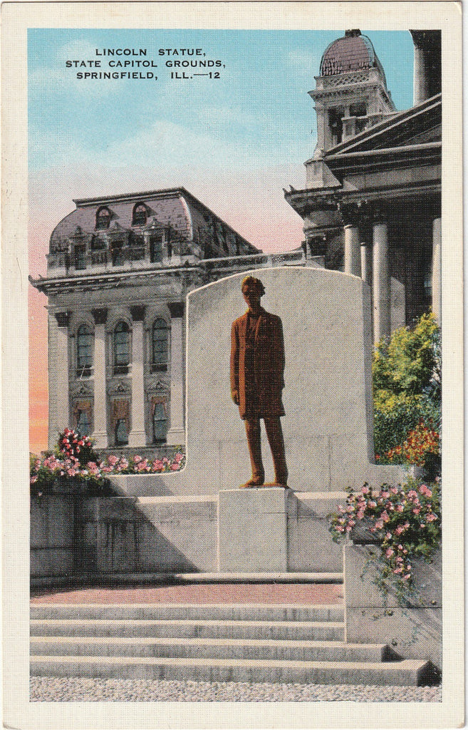 Lincoln Statue - State Capitol Grounds - Springfield, IL - Postcard, c. 1930s