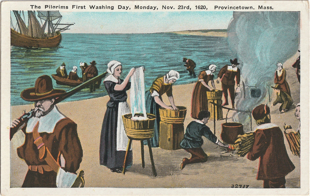 Pilgrims First Washing Day - Monday Nov. 23rd, 1620 - Provincetown, MA - Postcard, c. 1930s