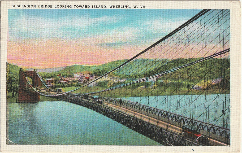 Suspension Bridge Looking Toward Island - Wheeling, WV - Postcard, c. 1930s