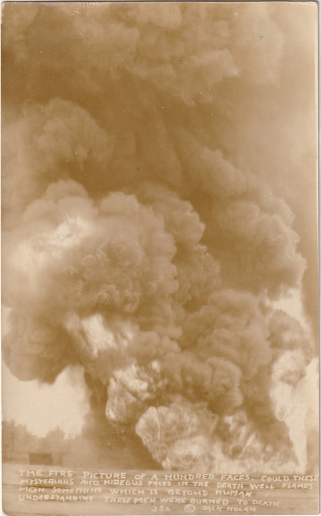 The Fire Picture of A Hundred Faces - Oil Well Fire Disaster - Jack Nolan - RPPC, c. 1910s