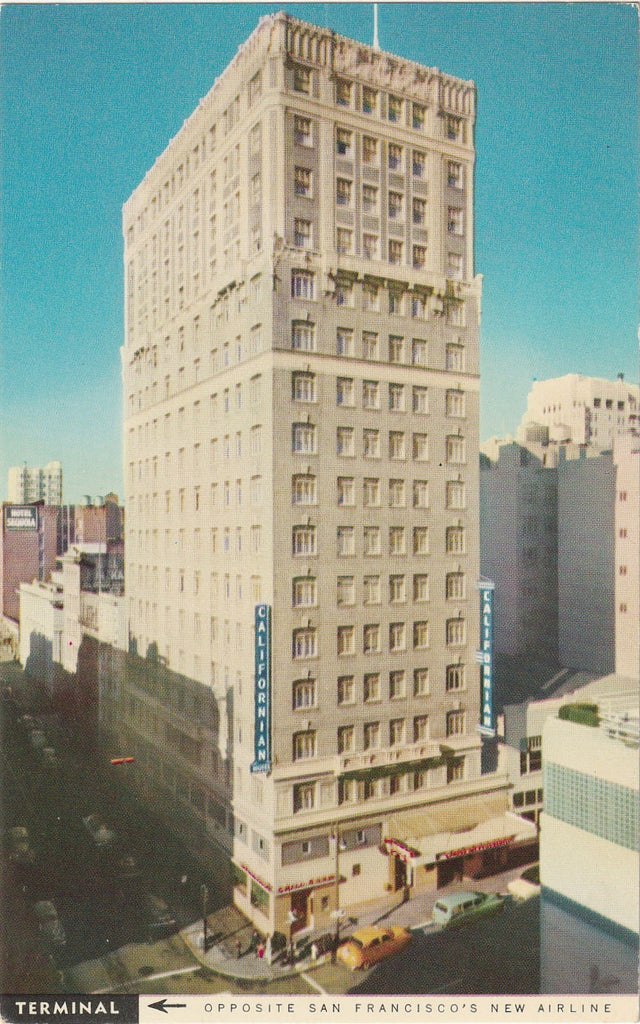 Hotel Californian - San Francisco, CA - Chrome Postcard, c. 1950s