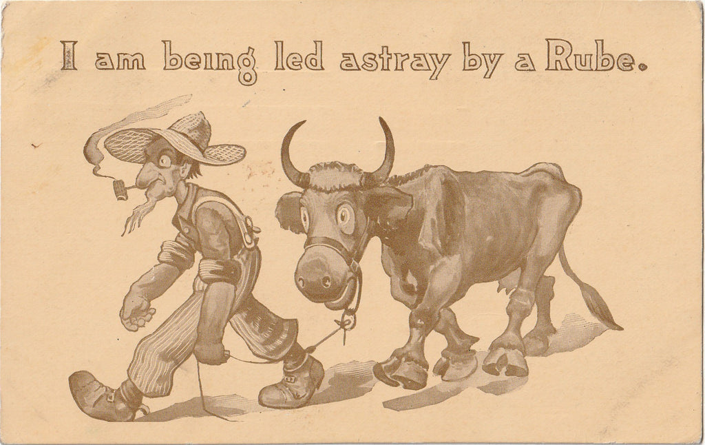 I Am Being Led Astray By A Rube - Rule Series - Postcard, c. 1910s