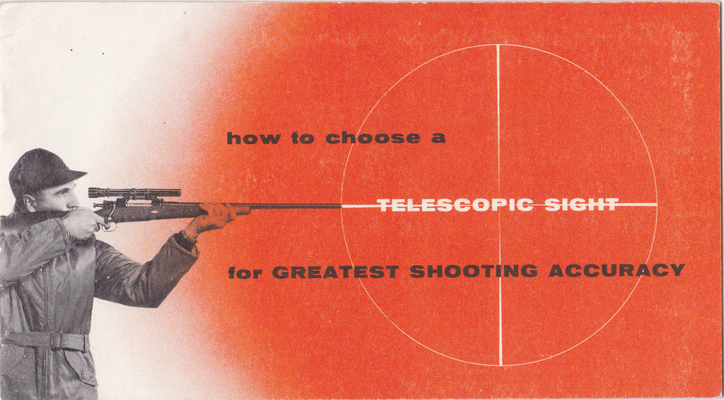How To Choose A Telescopic Sight- 1960s Vintage Booklet- Bausch & Lomb- Shooting Accuracy- Gun Manual- Hunting Rifle