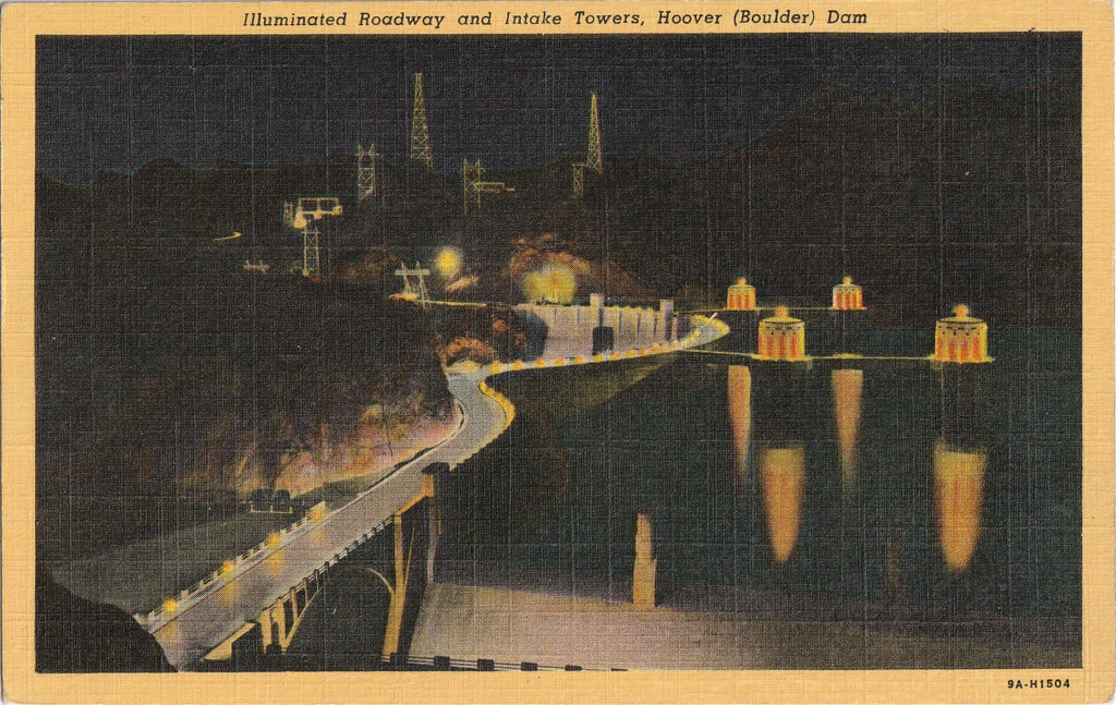 Illuminated Roadway and Intake Towers Hoover Boulder Dam Nevada Postcard