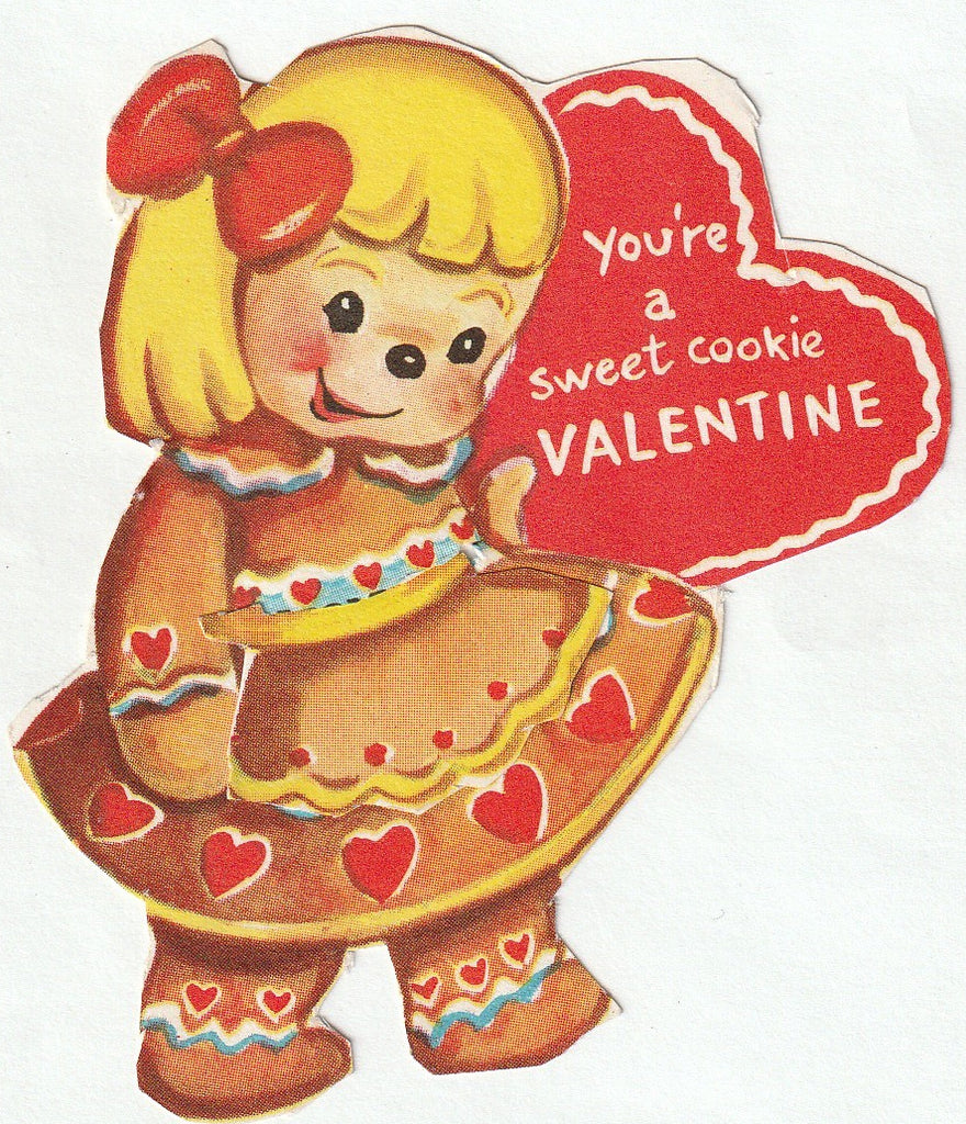 You're a Sweet Cookie Valentine - Gingerbread Girl - Card, c. 1950s