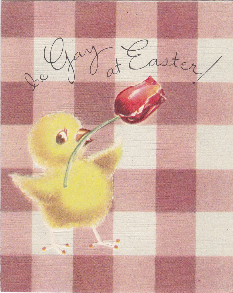 Be Gay At Easter- 1950s Vintage Card- Easter Chick- Spring Tulips- Retro Kitsch- Easter Decor- Gibson Greeting- Used