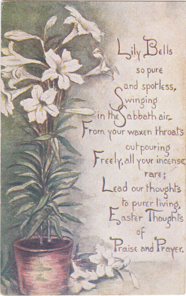 Lily Bells So Pure- 1900s Antique Postcard- Easter Thoughts- Easter Sabbath Poem- Lily Flower Prayer- Sandford Card Co- Used
