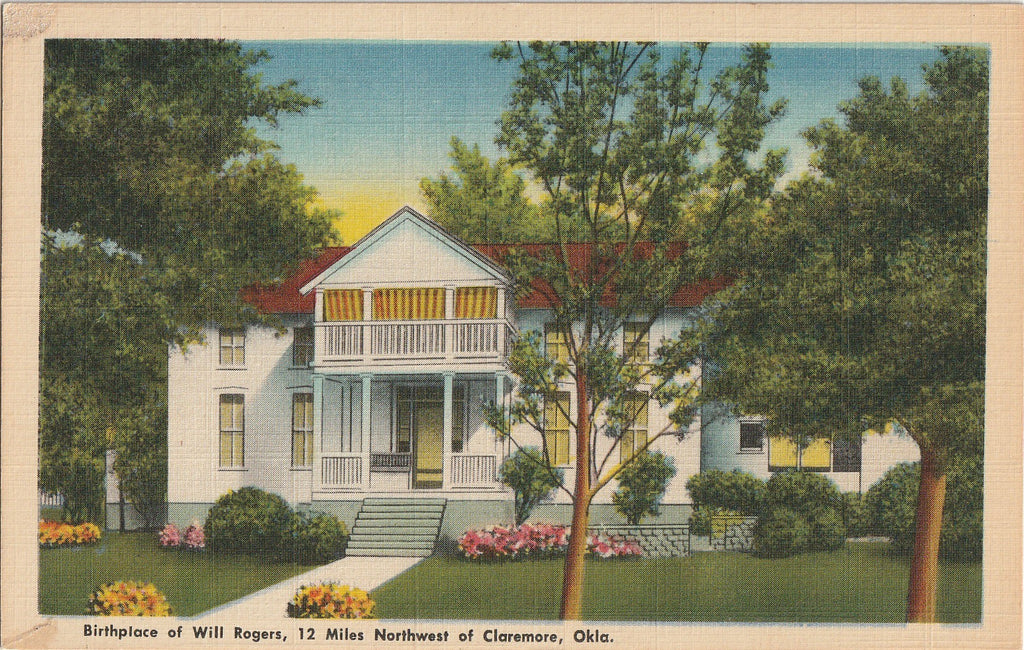 Birthplace of Will Rogers - Claremore, Oklahoma - Postcard, c. 1940s