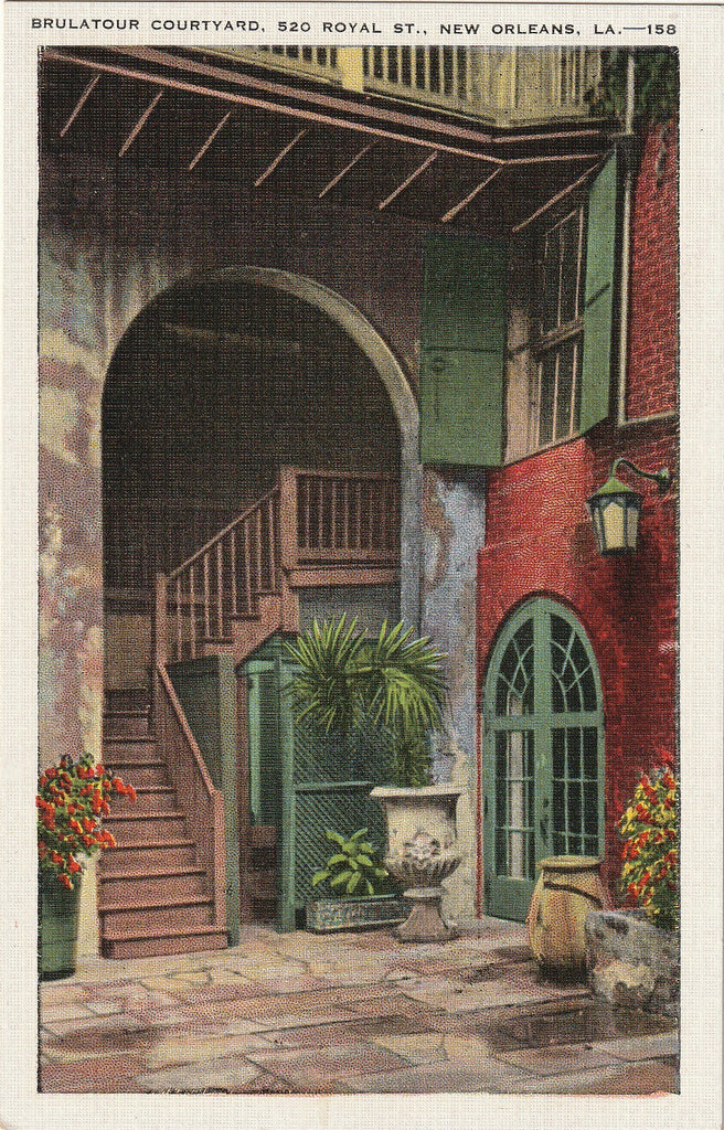 Brulatour Courtyard - 520 Royal St., New Orleans, LA - Postcard, c. 1930s