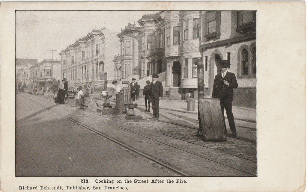 Cooking On The Street After Fire - San Francisco Earthquake - Postcard, c. 1906