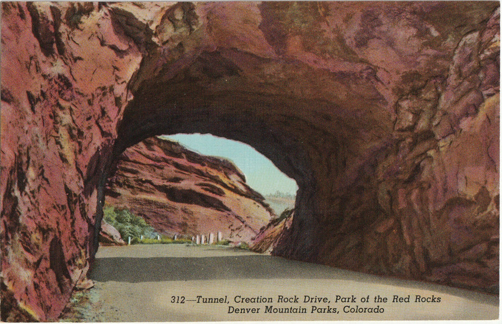 Creation Rock Drive Tunnel - Red Rocks, Denver Mountain Parks, CO - Postcard, c. 1930s