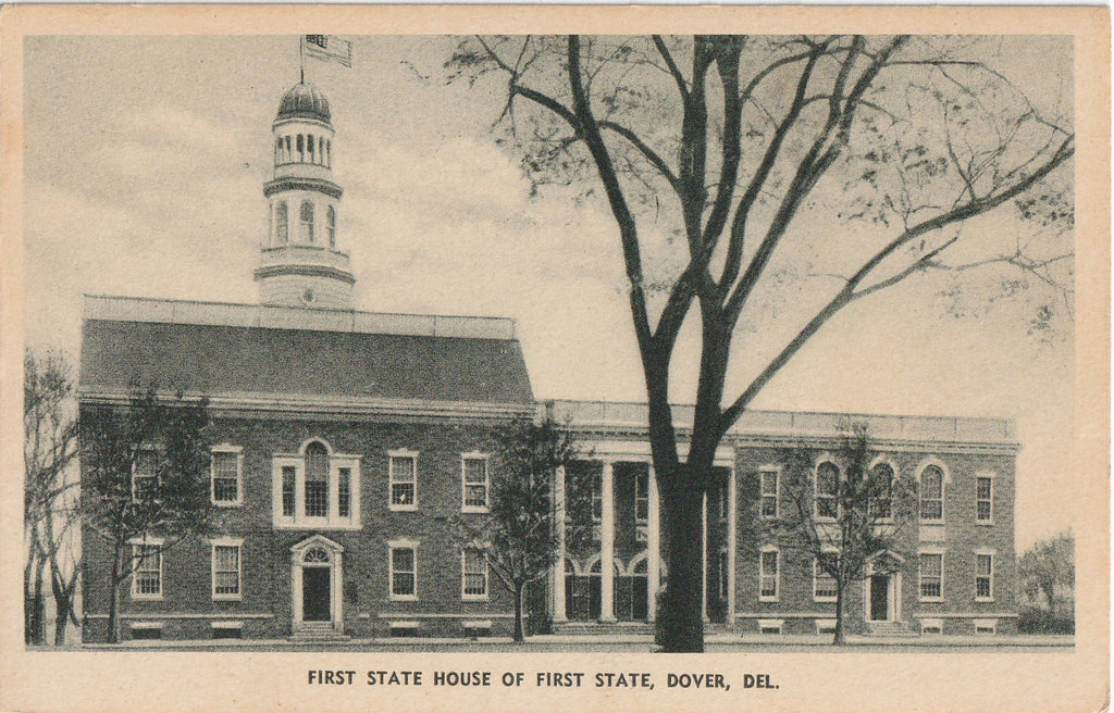 First State House of First State - Dover, Delaware - Postcard, c. 1950s