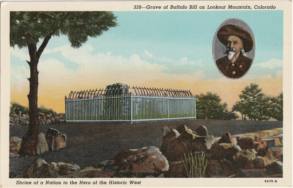 Grave of Buffalo Bill - Lookout Mountain, Colorado - Shrine to the Hero of the West - Postcard, c. 1940s