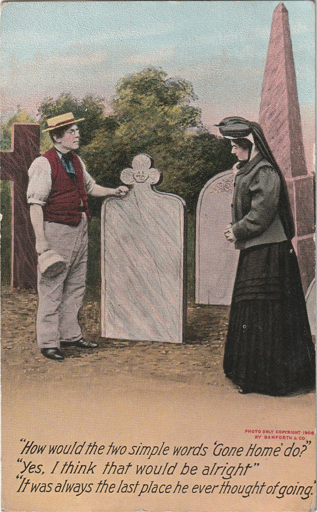Will The Words 'Gone Home' Do? - Bamforth & Co. - Postcard, c. 1906