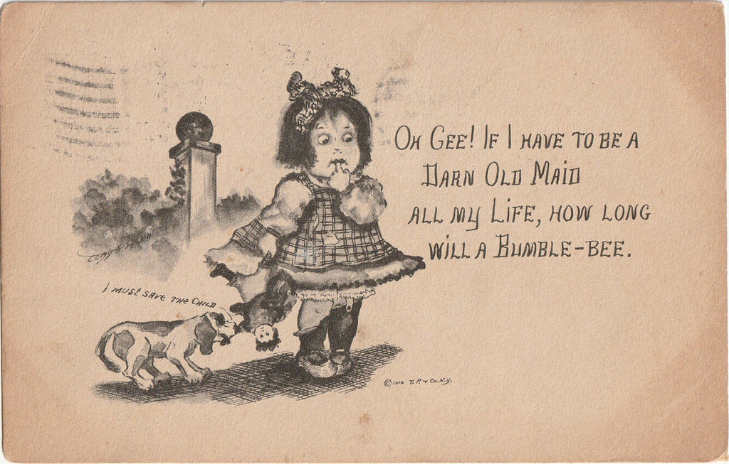 If I Have To Be A Darn Old Maid All My Life, How Long Will a Bumble Bee - Postcard, c. 1912