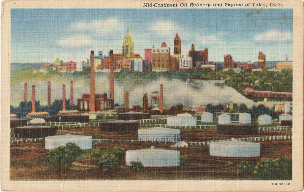 Mid-Continent Oil Refinery - Skyline of Tulsa, Oklahoma - Postcard, c. 1940s