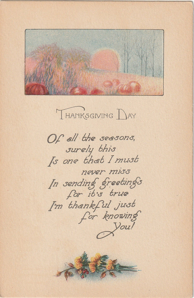 Of All The Seasons I Must Never Miss - Thanksgiving Day - Postcard, c. 1910s