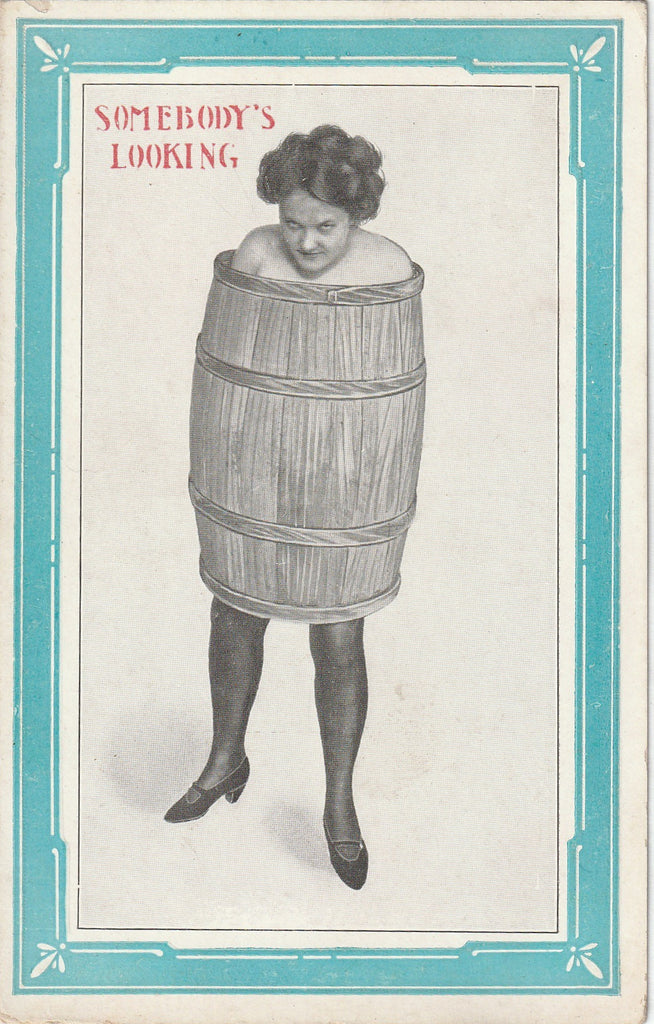 Somebody's Looking - Bankruptcy Barrel - Postcard, c. 1910s