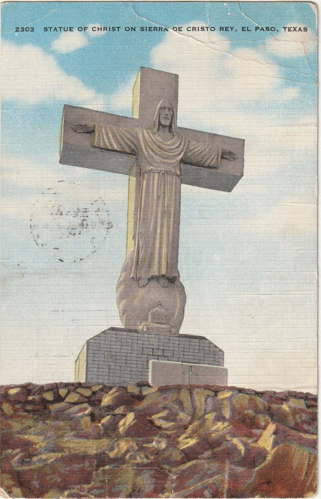 Statue of Christ - Sierra De Cristo Rey - El Paso, Texas - Postcard, c. 1950s