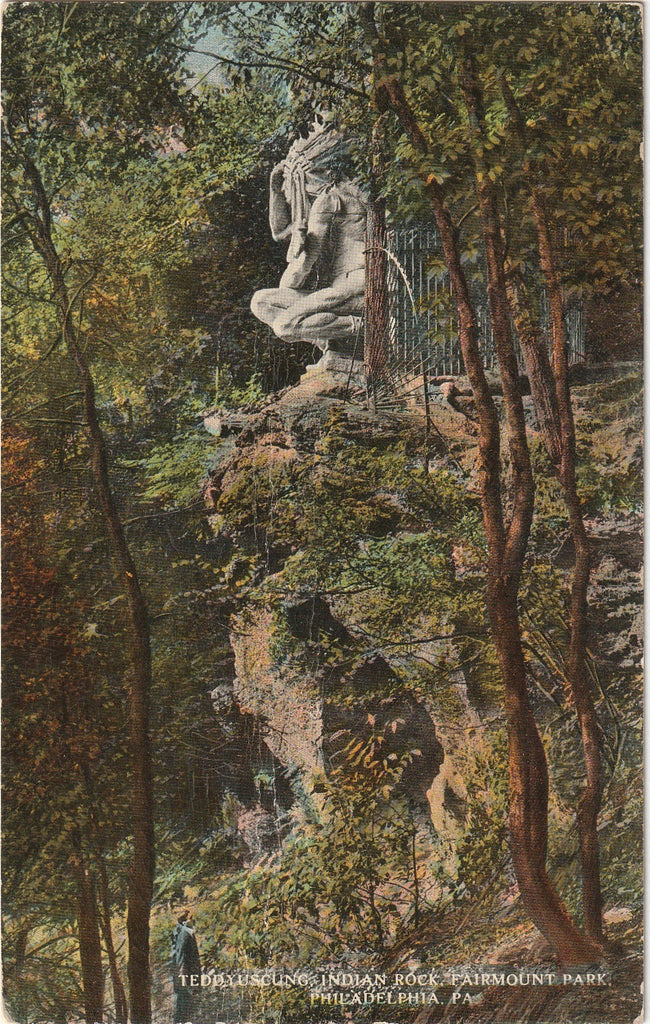 Teddyuscung, Indian Rock Wissahickon - Fairmount Park, Philadelphia, PA - Postcard, c. 1910s