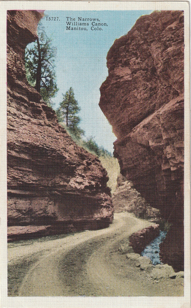 The Narrows - Williams Canyon - Manitou, Colorado - Postcard, c. 1910s