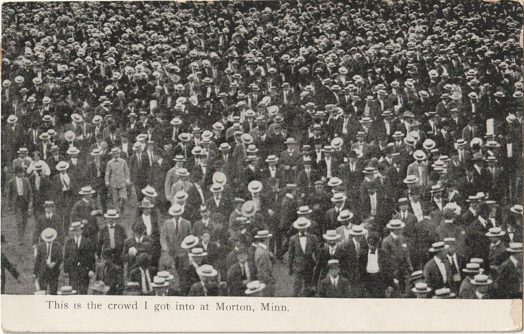 This Is The Crowd I Got Into at Morton, Minnesota - Postcard, c. 1900s