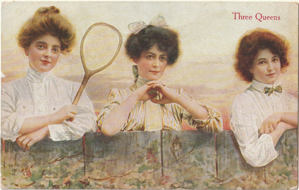 Three Queens - Tennis Players - Edwardian Romance - Postcard, c. 1900s