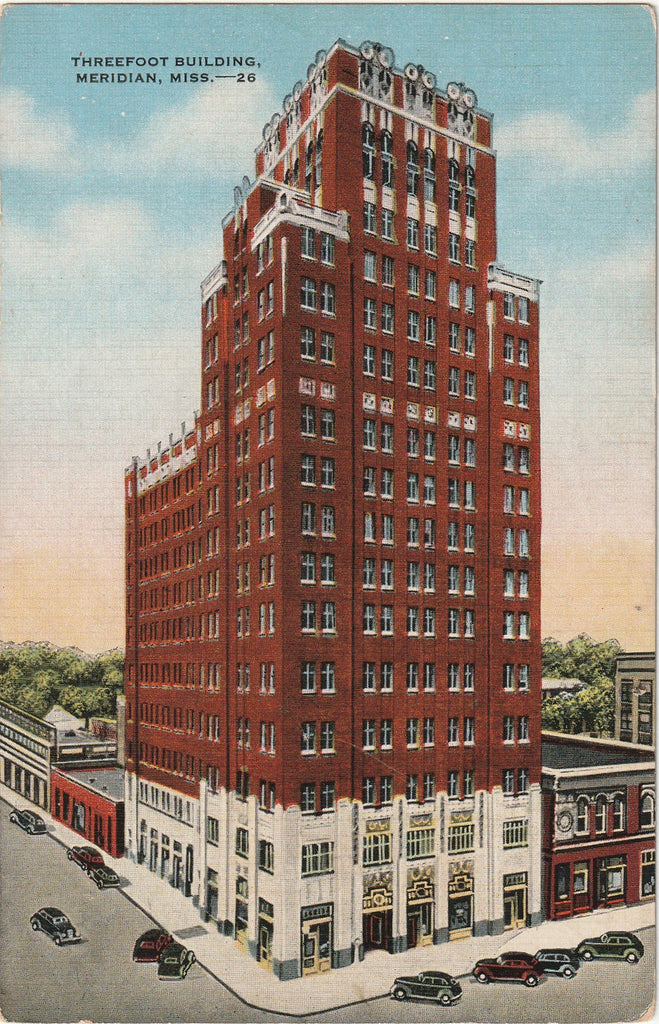 Threefoot Building - Meridian, Mississippi - Postcard, c. 1930s