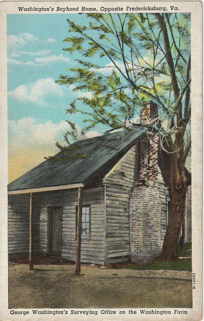 Washington's Suveying Office - Boyhood Home - Fredericksburg, VA - Postcard, c. 1940s