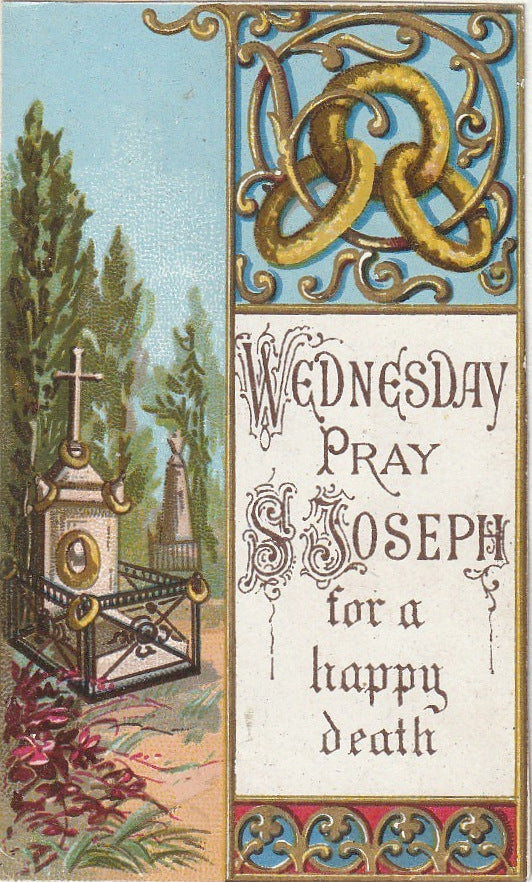 Wednesday, Pray To St. Joseph For a Happy Death - Prayer  Trade Card, C. 1900s