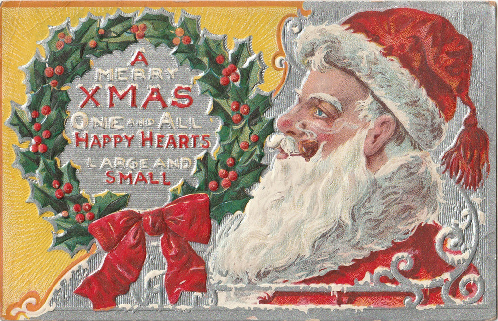 A Merry Xmas One and All, Happy Hearts Large and Small - Santa Postcard, c. 1900s