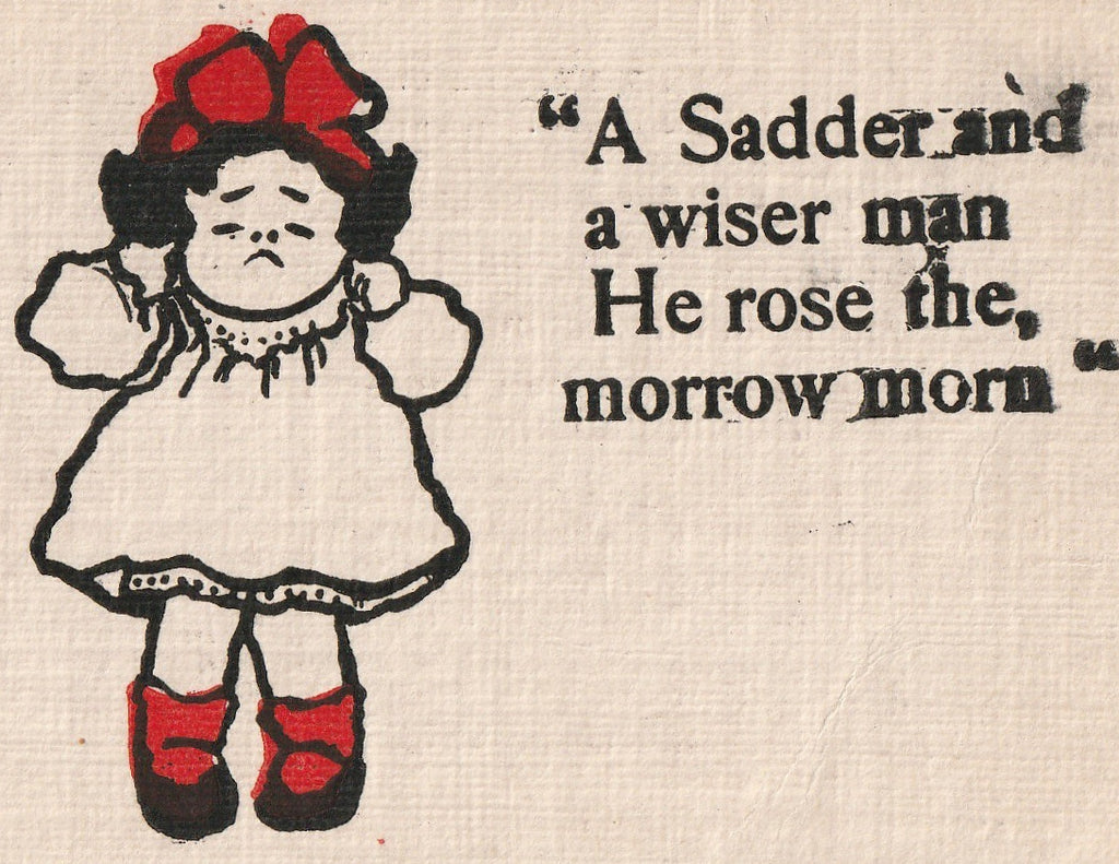 A Sadder and Wiser Man He Rose the Morrow Morn - Postcard, 1905 ...