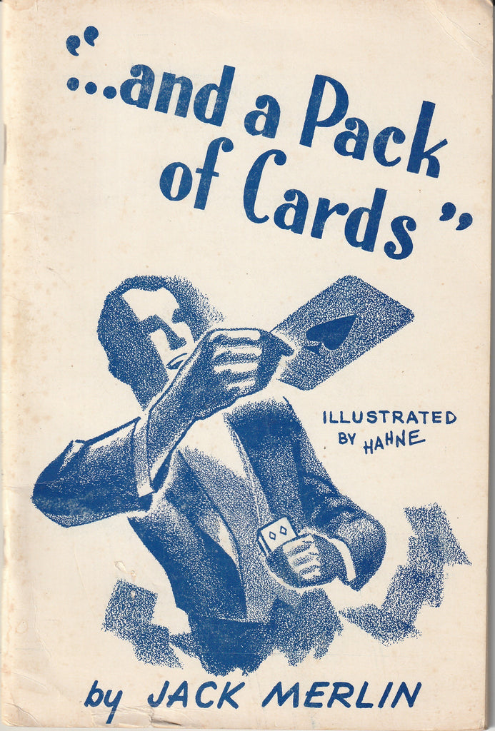 And a Pack of Cards - Magic Tricks - By Jack Merlin - Illustrated by Nelson Hahne - Booklet, c. 1976