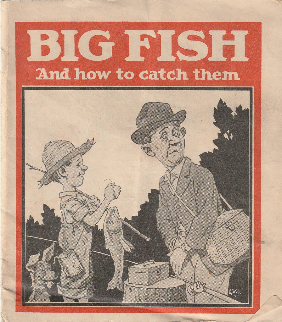 Big Fish and How to Catch Them - Dan Holland - Alka-Seltzer - Dr. Miles Nervine - Booklet, c. 1939
