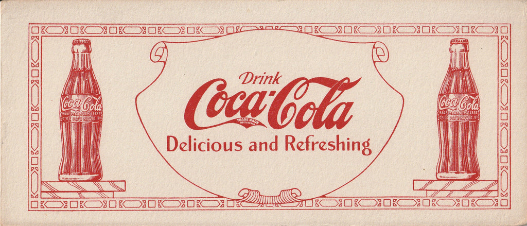 Drink Coca-Cola Delicious and Refreshing - Ink Blotter, c. 1920s