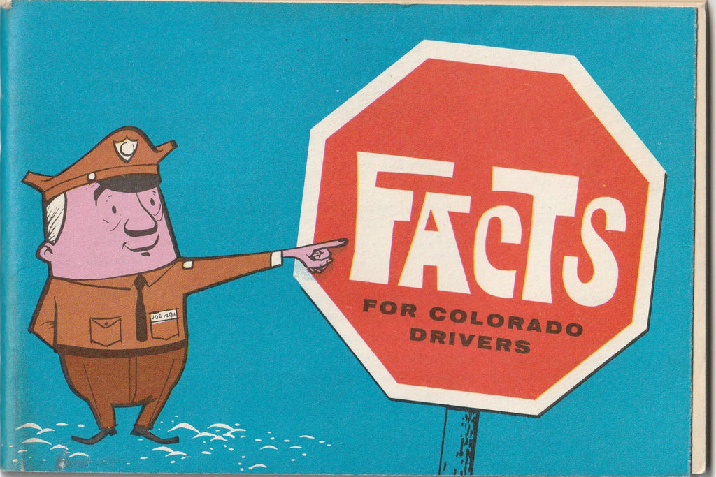 Facts for Colorado Drivers - Lacy L. Wilkinson - Booklet, c. 1960s