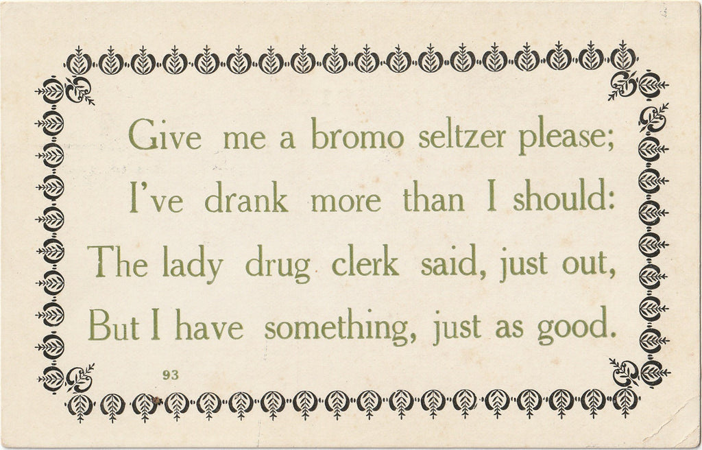Give Me a Bromo Seltzer Please - American Nov. Co. - Postcard, c. 1900s