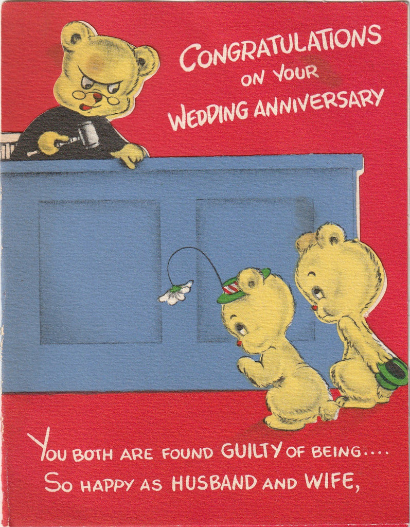 Guilty of Being Happy as Husband and Wife - Congratulations Wedding Anniversary - Stanley Greetings Inc. - Card, c, 1950s