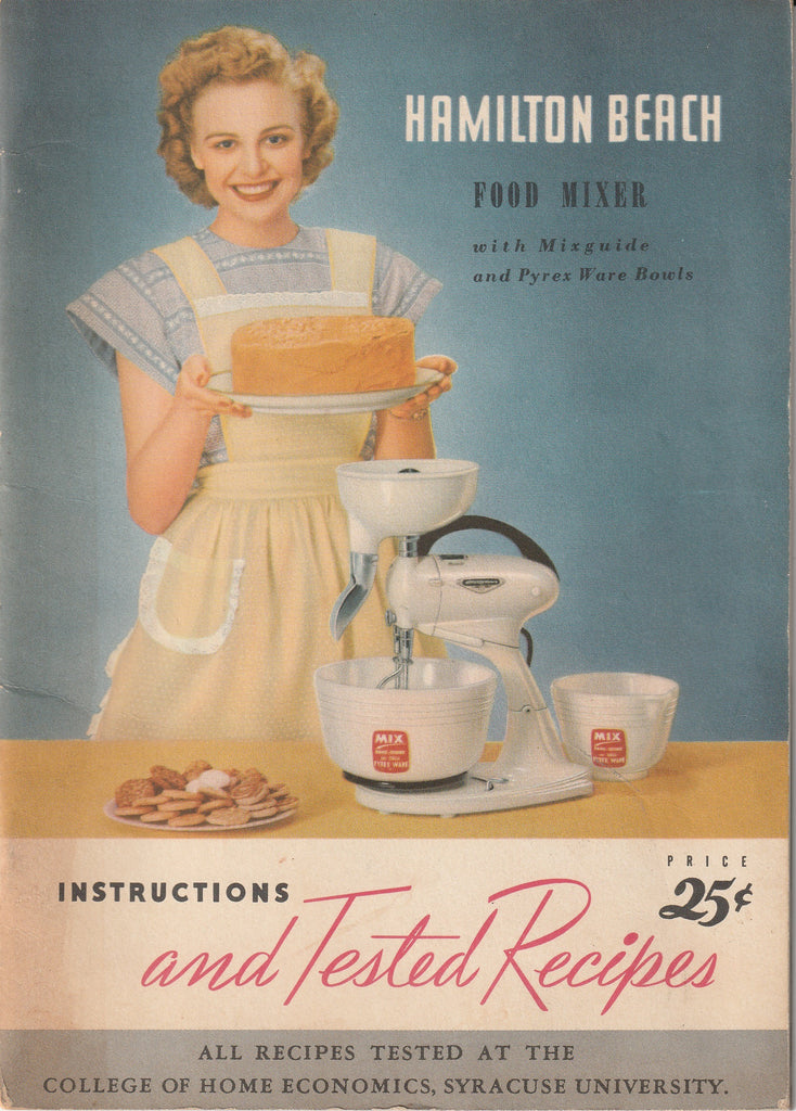 Hamilton Beach Food Mixer Instructions and Tested Recipes - Booklet, c. 1948