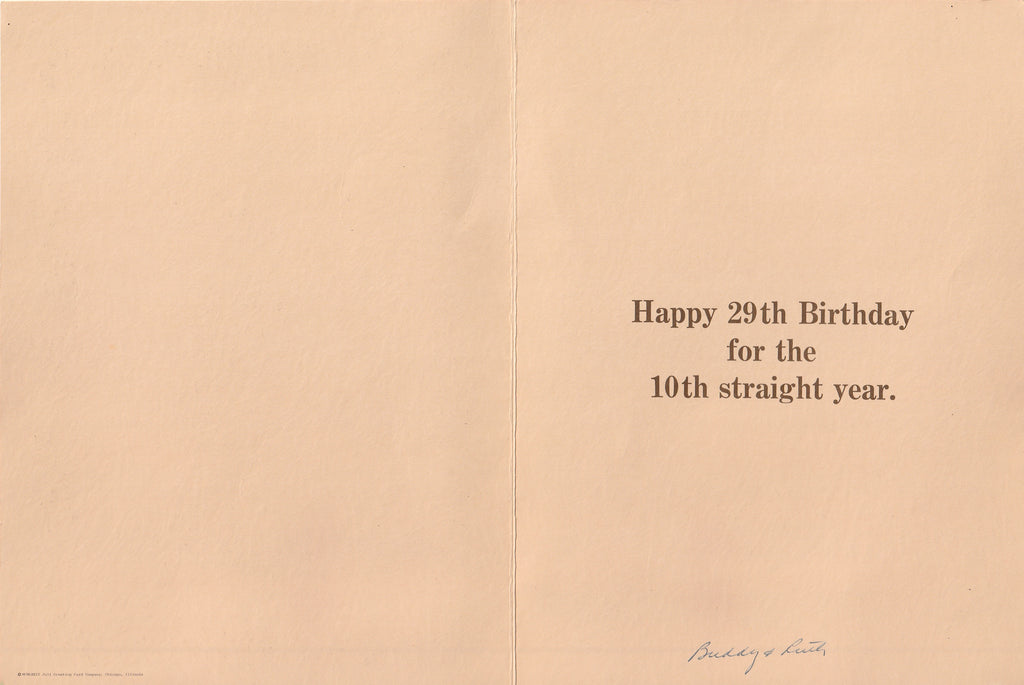 Happy 29th Birthday for the 10th Straight Year - Nostalgia by Joli - Card, c. 1972 Inside
