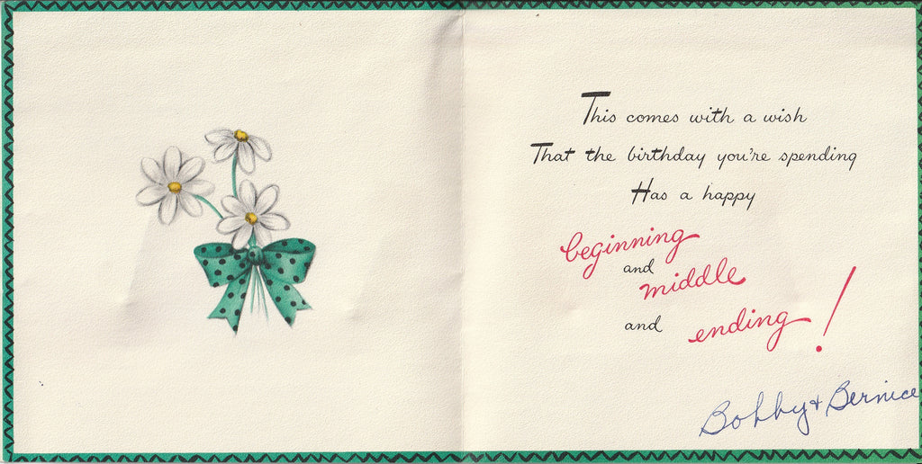 Happy Beginning, Middle and End to Your Birthday - Hallmark, c. 1950s - Inside