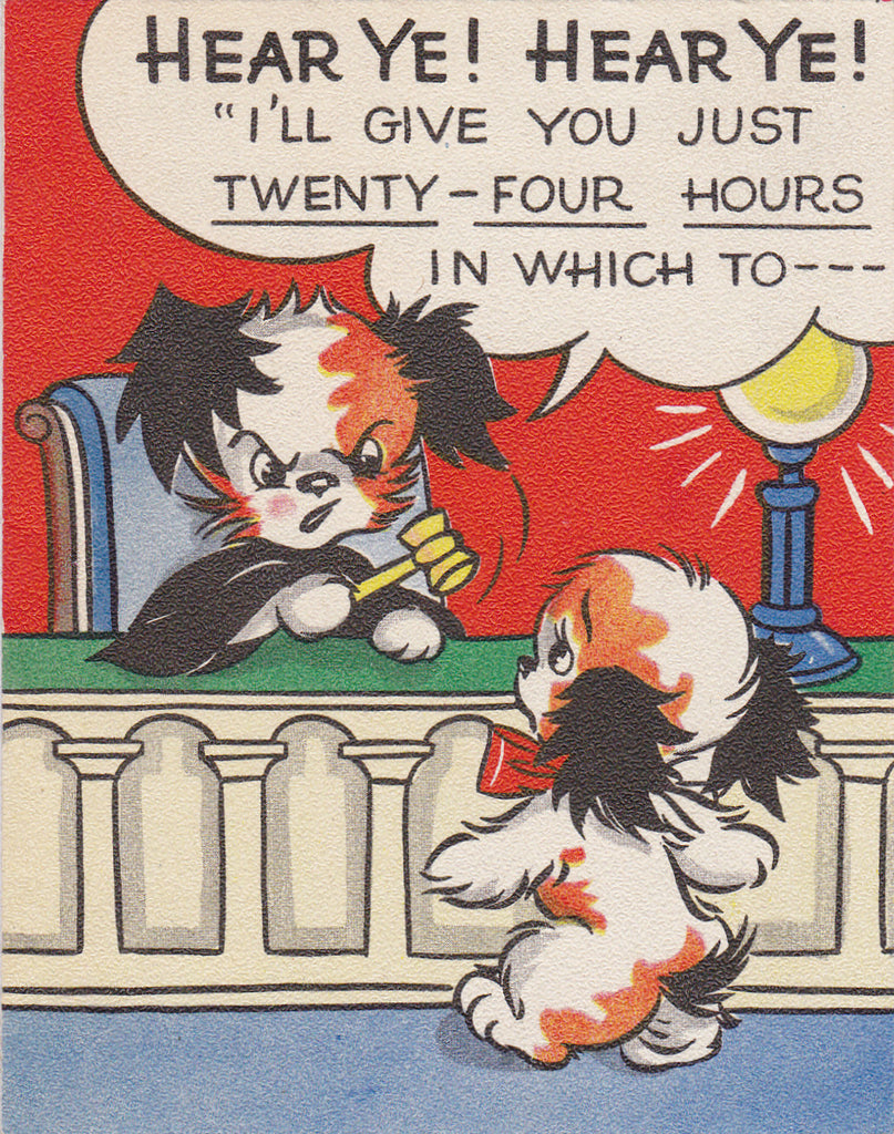 Hear Ye, Hear Ye! - Birthday Card, c. 1940s