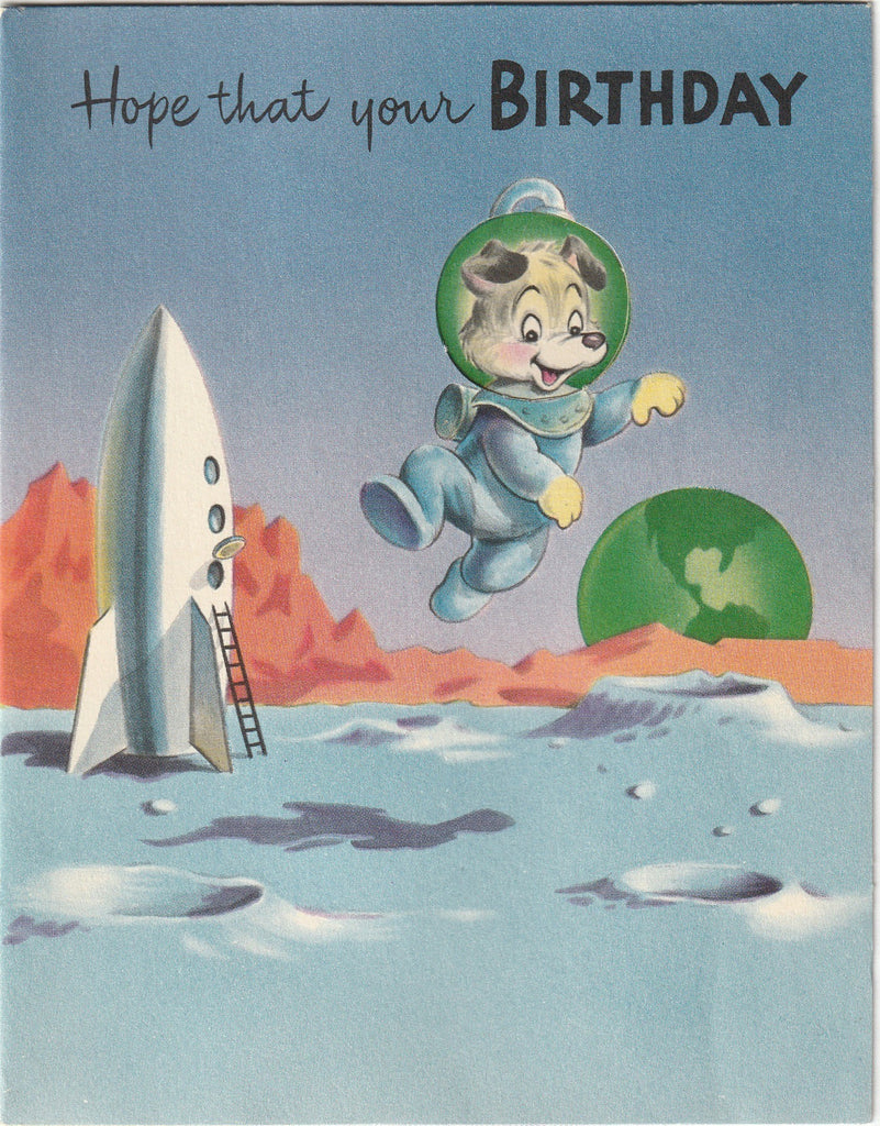 Hope Your Birthday is Out of this World - A Forget-Me-Not Card, c. 1950s