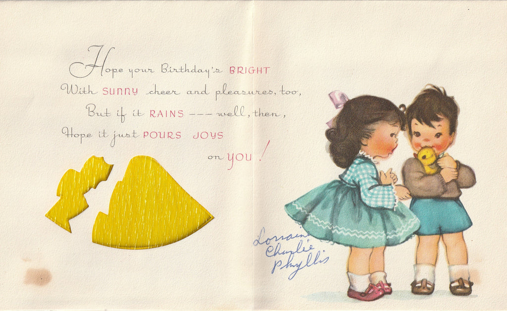 Hope Your Birthday is Sunny, But if it Rains Hope it Pours Joys on You - Card, c. 1950s Inside