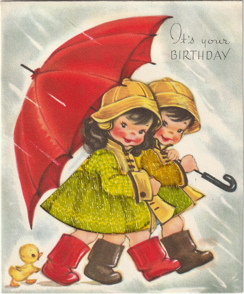 Hope Your Birthday is Sunny, But if it Rains Hope it Pours Joys on You - Card, c. 1950s