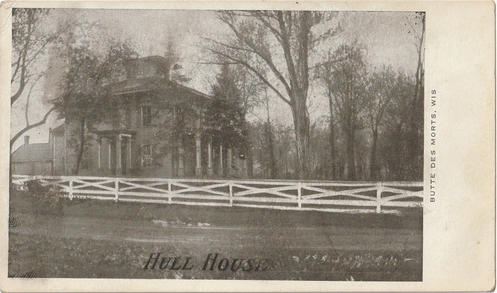 Hull House - Butte Des Morts, WI - Postcard, c. 1900s