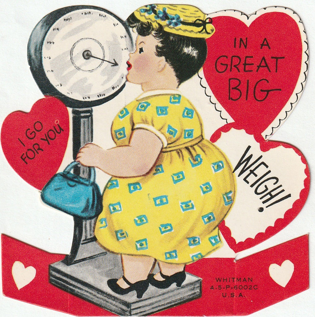 I Go For You in a Great Big Weigh - Whitman Card, c. 1940s