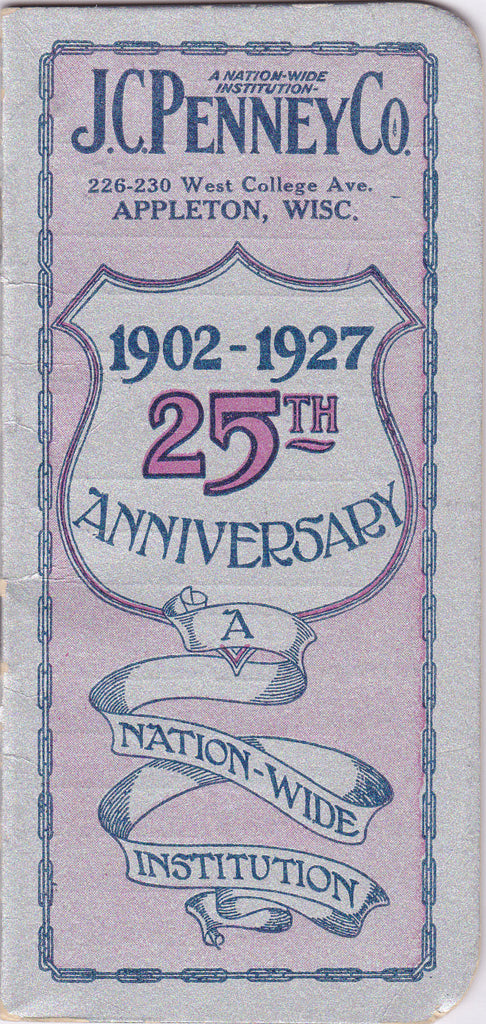 J C Penny 25th Anniversary 1927 Booklet